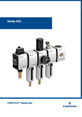 AVENTICS AS3 CATALOG AS3 SERIES: AIR PREPARATION UNITS